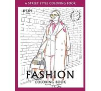 Bye Bye Studio FASHION COLORING BOOK - Vol.1 (Tascabile)