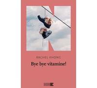 Bye bye vitamine!