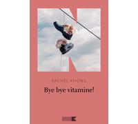 Bye bye vitamine!