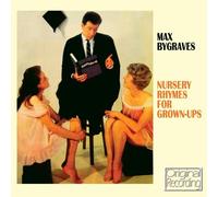 Bygraves,Max - Nursery Thymes for Grown