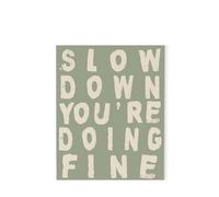 BYLSAGWHT Motivational Poster, Slow Down You're Doing Fine, Inspirational Retro Wall Art with Positive Affirmations Decor(Framed,12x18inch(30x45cm))