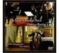 Bylsma/Keller Quartet - Bach/Kurtag: Chamber Works