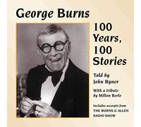 Byner, John - George Burns-100 Years 100 Stories