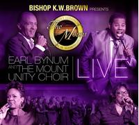 Bynum, Earl & The Mount Unity Choir - Bishop K.W. Brown Presents Earl Bynum & The Mounty (2 CD)