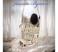 Bynum, Juanita - Vol. 2-Behind The Veil-Morning Glory