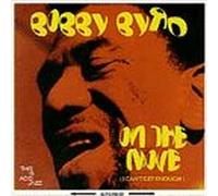 Byrd, Bobby - On the Move