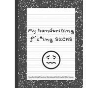 Byrd Brain Publishings My handwriting f^cing SUCKS (Tascabile)