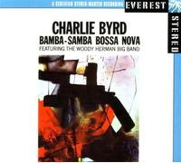 Byrd, Charlie - Bamba Samba Bossa Nova