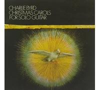 Byrd Charlie - Christmas Carols For Solo Guitar