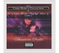 Byrd, Chris-Collection Of Songs In The Key Of Love - Between The Sheets