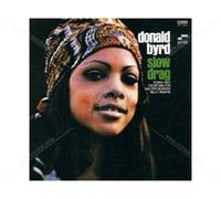 Byrd Donald - DONALD BYRD-SLOW DRAG