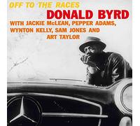 Byrd Donald - Off To The Races