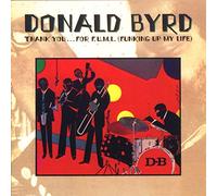 Byrd, Donald - Thank You For F.U.M.L