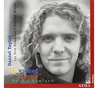 Byrd/Dowland - O Sweet Love-Byrd: Lute