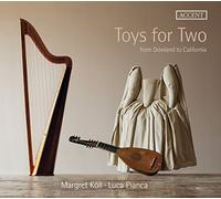 Luca Pianca Mar Toys for Two from Dowland to California - Works for triple (CD)