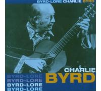Byrd-Lore by Charlie Byrd