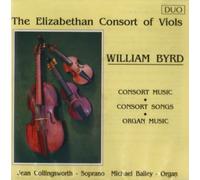 BYRD, W. - CONSORT MUSIC & SONGS &..