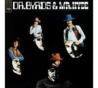 Byrds - Dr. Byrds mr. Hyde