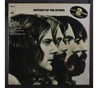 BYRDS - HISTORY OF THE BYRDS