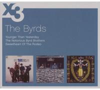 Byrds,the - Younger Than Yesterday/the Notorious Byrd Brother/Sweetheart 3cd Slipcase