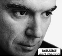 Byrne David - Grown Backwards