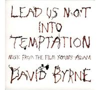 Byrne David - Lead Us Not Into Tempta