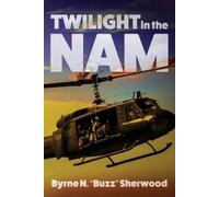 Byrne N Sherwood Twilight in the 'Nam (Tascabile)