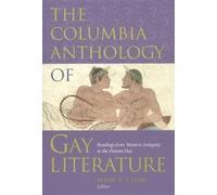 Byrne R. S. Fone The Columbia Anthology of Gay Literature (Tascabile)