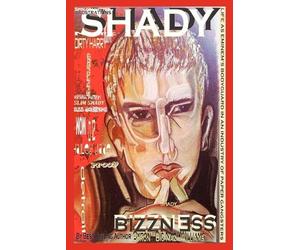 Byron Bernard W "Shady Bizzness' Life as Eminem's Bodyguard in an In (Tascabile)