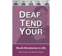 Byron Bridges Melanie Metzger Deaf Tend Your (Tascabile)