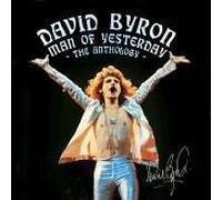 Byron David - Man of Yesterday-the Antholo