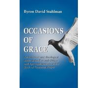 Byron David Stuhlman Occasions of Grace (Tascabile)