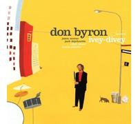 Byron, Don - Ivey-Divey by Byron, Don (2004) Audio CD
