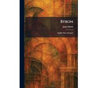 Byron: English Men of Letters
