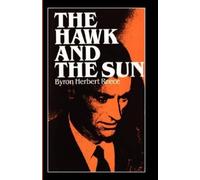 Byron Herbert Reece The Hawk and the Sun (Copertina rigida)
