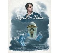 Byron in Italia