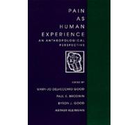 Byron J. Good Pain as Human Experience (Tascabile)