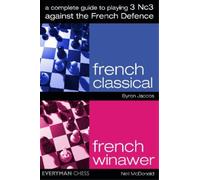 Byron Jacobs Nei A Complete Guide to Playing 3 Nc3 against the Fren (Tascabile)