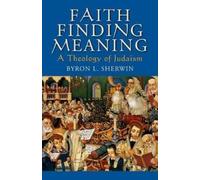 Byron L. Sherwin Faith Finding Meaning (Tascabile)