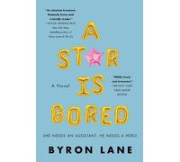 Byron Lane A Star Is Bored (Tascabile)
