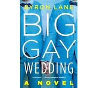 Byron Lane Big Gay Wedding (Tascabile)