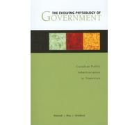 Byron M Sheldrick The Evolving Physiology of Government (Tascabile)