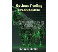 Byron McGrady Options Trading Crash Course (Tascabile)