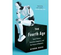 Byron Reese The Fourth Age (Tascabile)