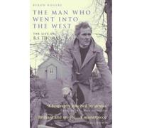 Byron Rogers The Man Who Went Into the West (Tascabile)