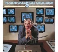 Byron Rossiter The Glenn Gould Silver Jubilee Album (CD)