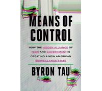 Byron Tau Means of Control (Copertina rigida)