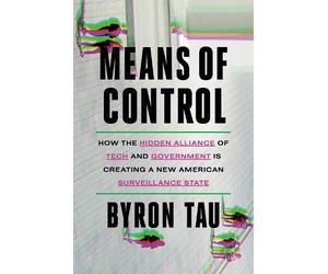 Byron Tau Means of Control (Copertina rigida)