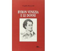 Byron Venezia e le donne