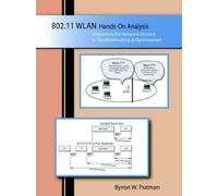Byron W. Putman 802.11WLAN Hands-On Analysis (Tascabile)